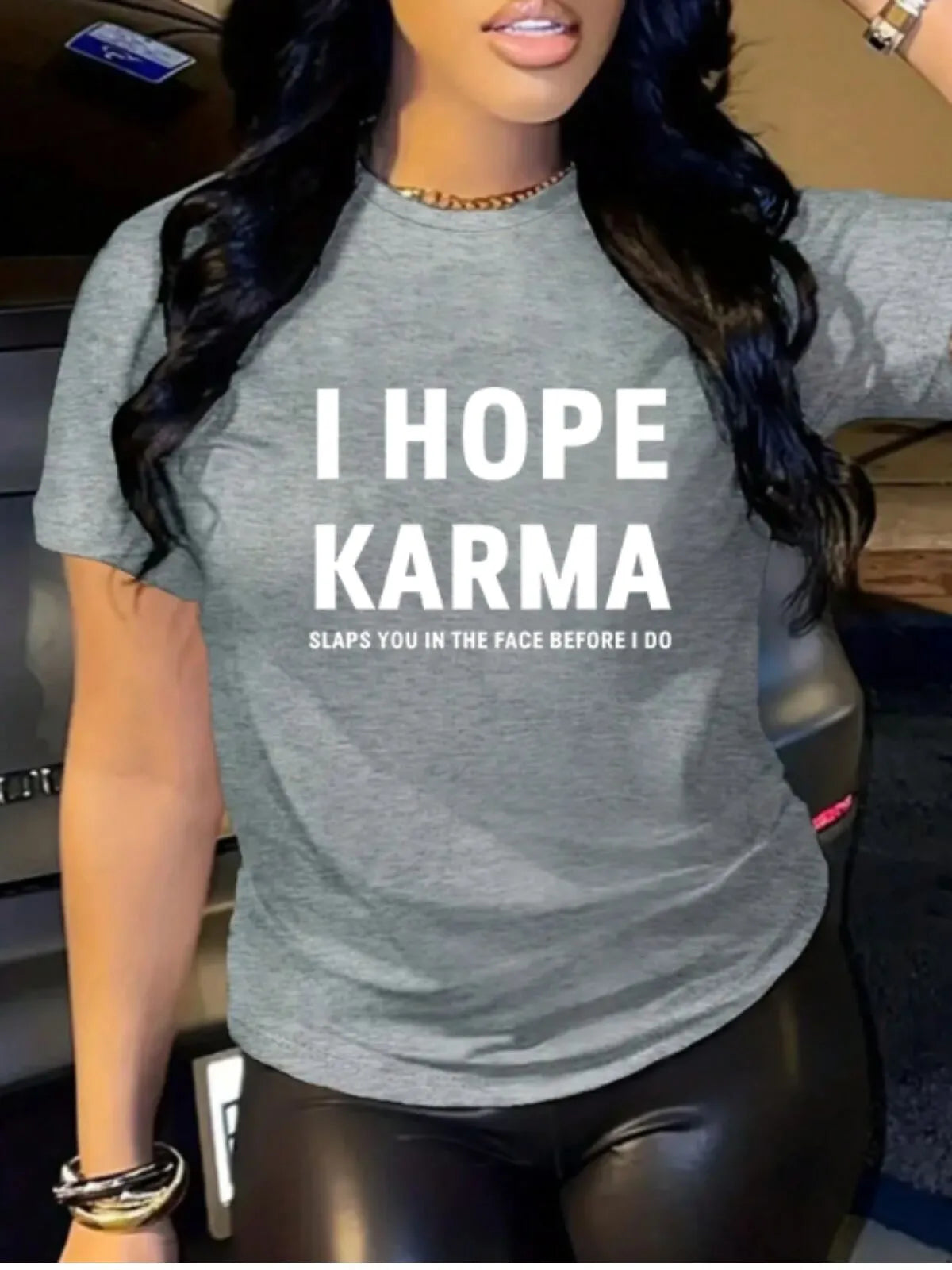 Comfortable Gray Graphic Tee - I Hope Karma Slaps You Design