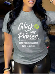 Glck ist wie pupsen Letter Round Neck Regular Short Sleeve Regular T-shirt