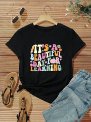 Slogan Print It's Beautiful Day For Learning Chemistry Round Neck T-shirt